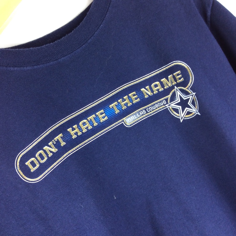 DALLAS COWBOYS ‘Don’t Hate the Name’ TShirt